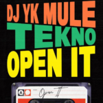 Dj Yk Mule – Open It Ft. Tekno